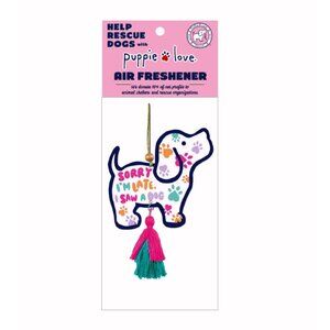 Puppie Love Sorry I’m Late I Saw a Dog Air Freshener (set of 2) NEW Fast Ship